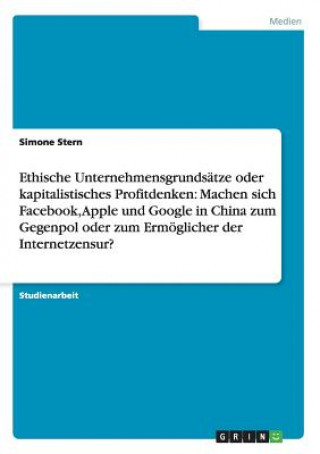 Livre Ethische Unternehmensgrundsatze oder kapitalistisches Profitdenken Simone Stern