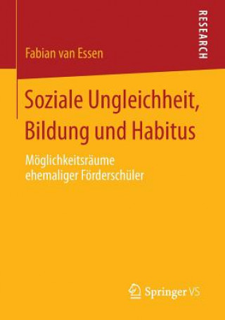 Książka Soziale Ungleichheit, Bildung Und Habitus Fabian Essen