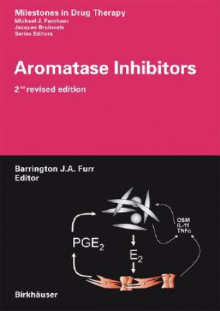 Kniha Aromatase Inhibitors B.J.A. Furr