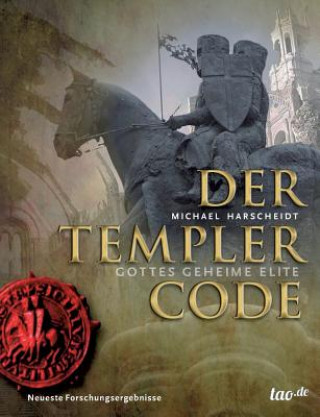 Könyv Der Templer Code Michael Harscheidt