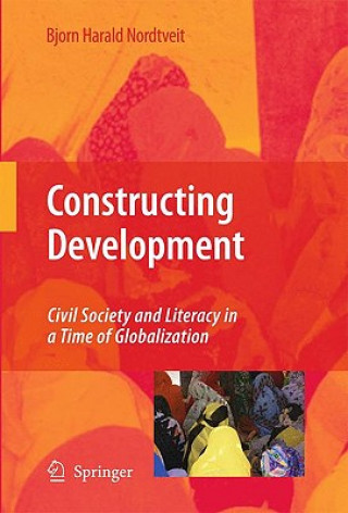 Libro Constructing Development Bjorn H. Nordtveit