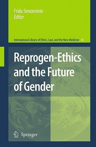 Livre Reprogen-Ethics and the Future of Gender Frida Simonstein