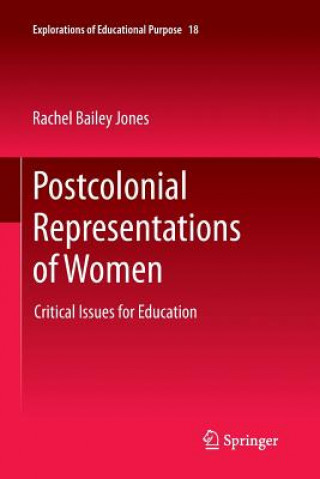 Könyv Postcolonial Representations of Women Rachel Bailey Jones