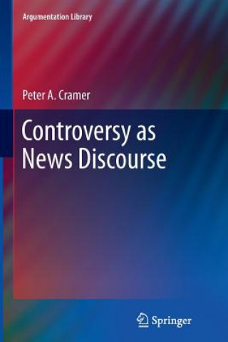 Carte Controversy as News Discourse Peter A. Cramer