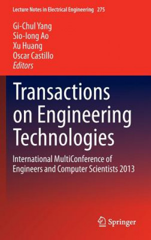 Könyv Transactions on Engineering Technologies Gi-Chul Yang