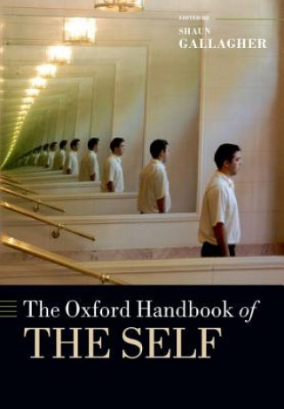 Książka Oxford Handbook of the Self Shaun Gallagher