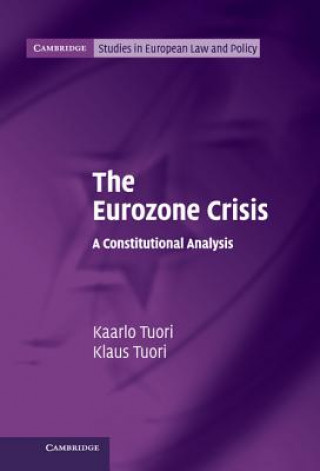 Kniha Eurozone Crisis Kaarlo Tuori