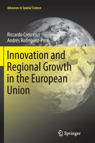 Książka Innovation and Regional Growth in the European Union Riccardo Crescenzi