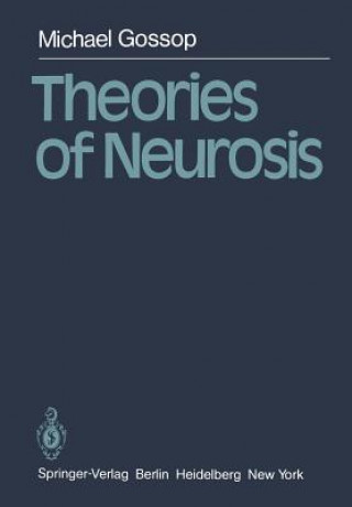 Книга Theories of Neurosis M. Gossop