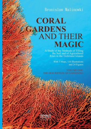 Carte Coral gardens and their magic Bronislaw Malinowsky