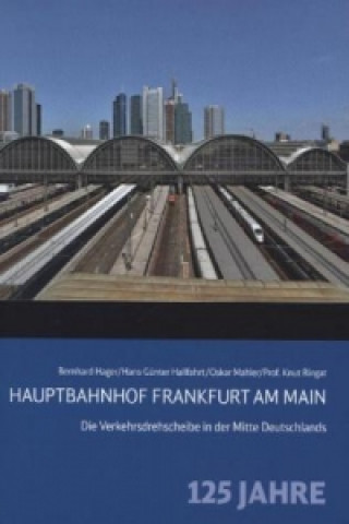 Kniha Hauptbahnhof Frankfurt am Main Bernhard Hager
