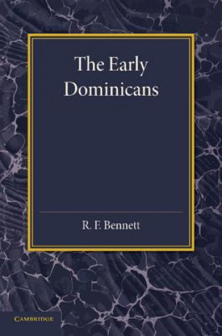 Kniha Early Dominicans R.F. Bennett