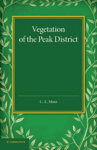Book Vegetation of the Peak District C.E. Moss