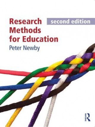 Kniha Research Methods for Education, second edition Peter Newby