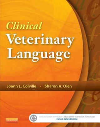 Kniha Clinical Veterinary Language Joann Colville