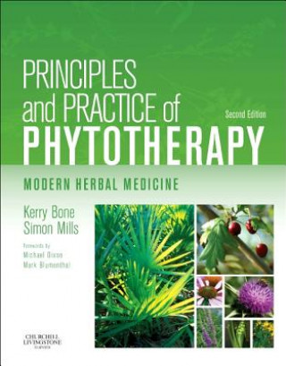 Carte Principles and Practice of Phytotherapy Kerry Bone