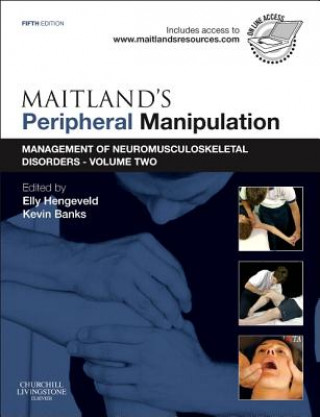Könyv Maitland's Peripheral Manipulation Elly Hengeveld