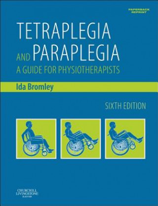 Βιβλίο Tetraplegia and Paraplegia (PAPERBACK REPRINT) Ida Bromley