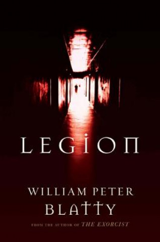 Kniha Legion William Peter Blatty
