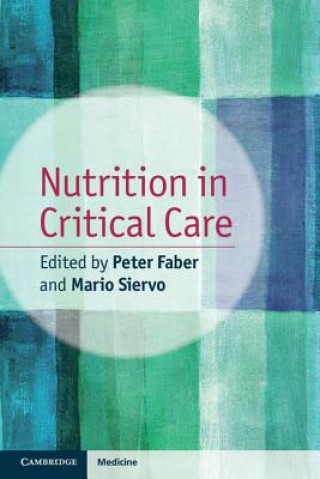 Buch Nutrition in Critical Care Peter Faber