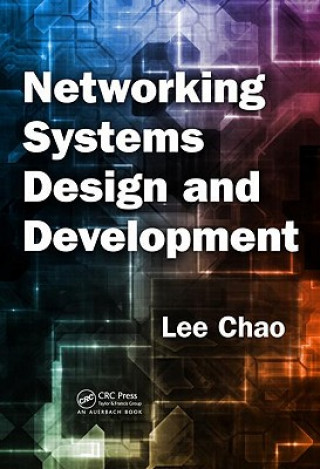 Livre Networking Systems Design and Development Lee Chao