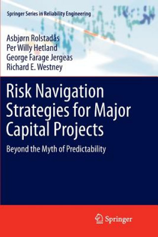 Książka Risk Navigation Strategies for Major Capital Projects Asbj