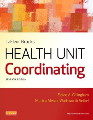 Книга LaFleur Brooks' Health Unit Coordinating Elaine A Gillingham