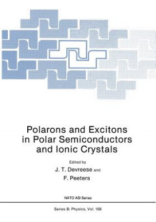 Libro Polarons and Excitons in Polar Semiconductors and Ionic Crystals J.T. Devreese