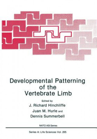 Book Developmental Patterning of the Vertebrate Limb J.Richard Hinchliffe