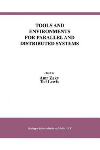 Kniha Tools and Environments for Parallel and Distributed Systems Amr Zaky
