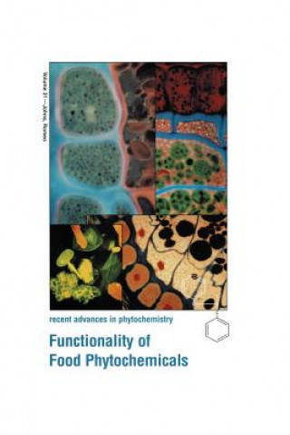Kniha Functionality of Food Phytochemicals Timothy Johns