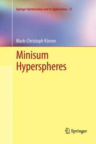 Книга Minisum Hyperspheres Mark-Christoph Körner