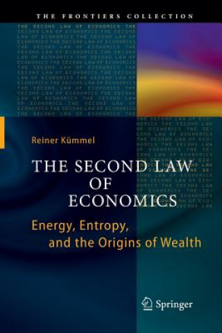 Kniha Second Law of Economics Reiner Kümmel