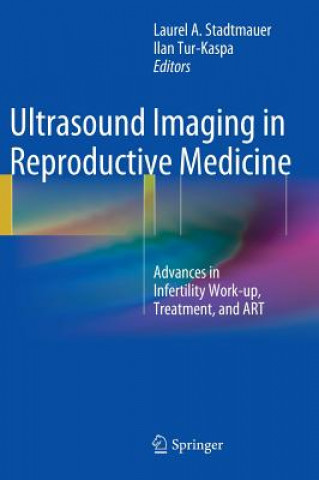 Книга Ultrasound Imaging in Reproductive Medicine Laurel Stadtmauer
