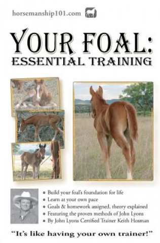 Kniha Your Foal Keith Hosman