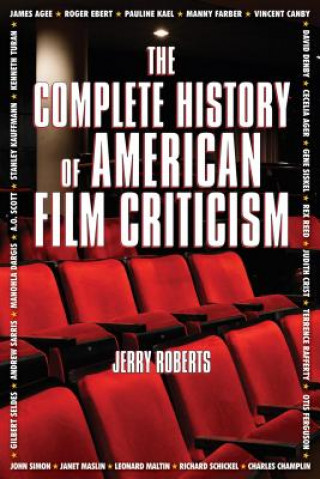 Knjiga Complete History Of American Film Criticism Jerry Roberts