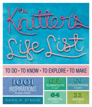 Kniha Knitter's Life List Gwen W Steege
