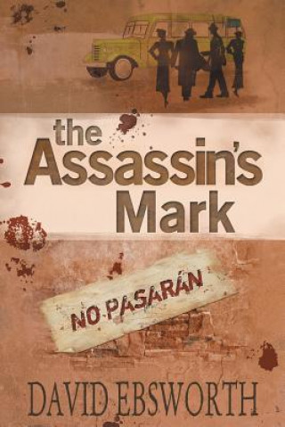 Kniha Assassin's Mark David Ebsworth