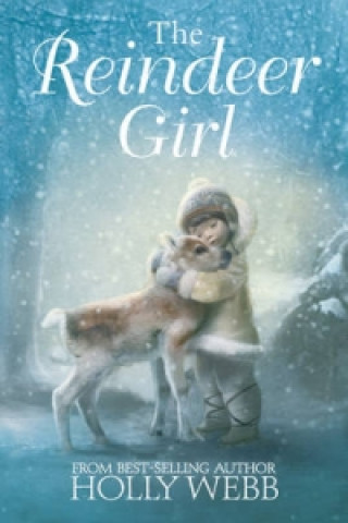 Kniha Reindeer Girl Holly Webb