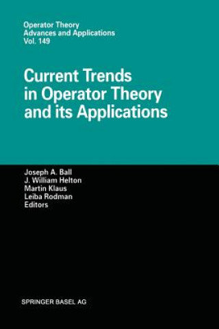 Libro Current Trends in Operator Theory and its Applications Joseph A. Ball