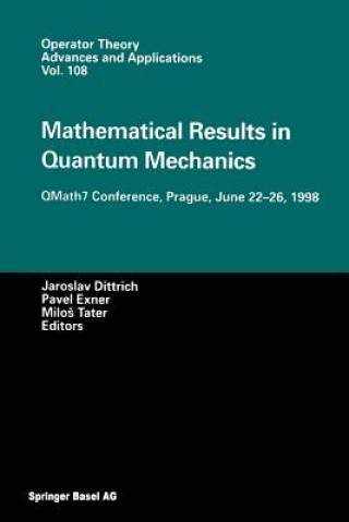 Könyv Mathematical Results in Quantum Mechanics Jaroslav Dittrich