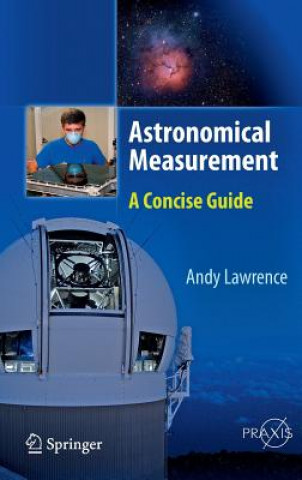 Książka Astronomical Measurement Andy Lawrence