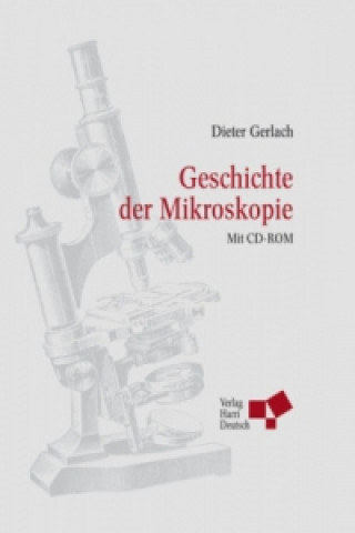 Book Geschichte der Mikroskopie, m. CD-ROM Dieter Gerlach