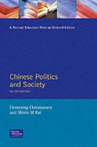 Kniha Chinese Politics and Society Flemming Christiansen