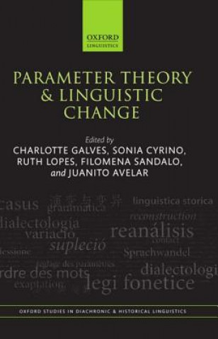 Könyv Parameter Theory and Linguistic Change Charlotte Galves