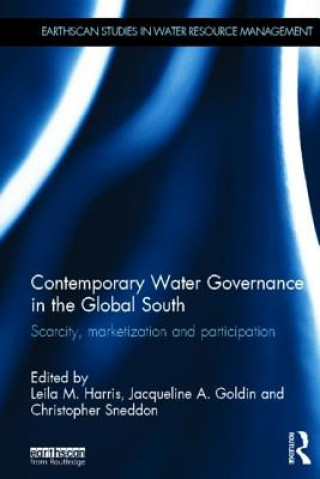 Carte Contemporary Water Governance in the Global South Leila M Harris