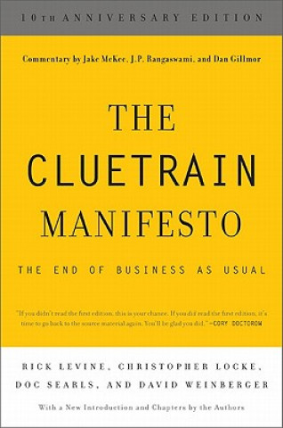 Knjiga Cluetrain Manifesto Rick Levine