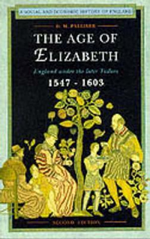 Livre Age of Elizabeth D M Palliser