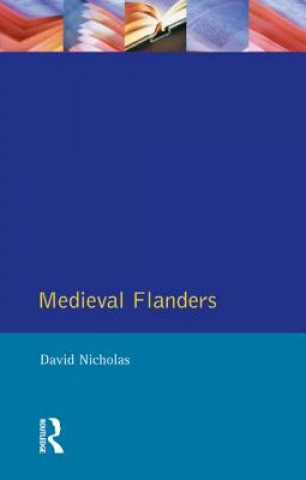 Książka Medieval Flanders David Nicholas