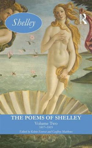 Livre Poems of Shelley: Volume Two Kelvin Everest